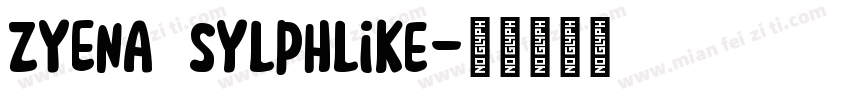 ZYENA Sylphlike字体转换